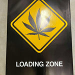 LOADING ZONE POSTER