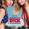 DICK - KRISTEN DUNST POSTER