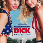DICK - KRISTEN DUNST POSTER