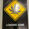 LOADING ZONE POSTER