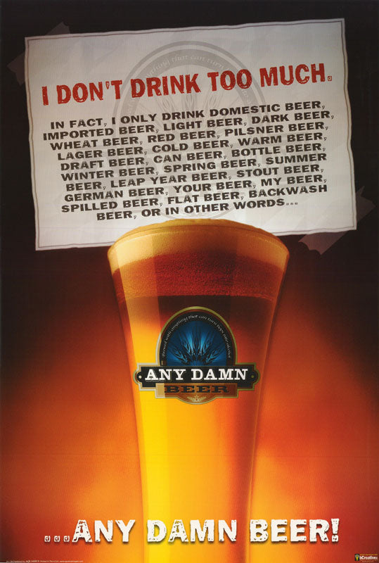 ANY DAMN BEER - POSTER BW3E