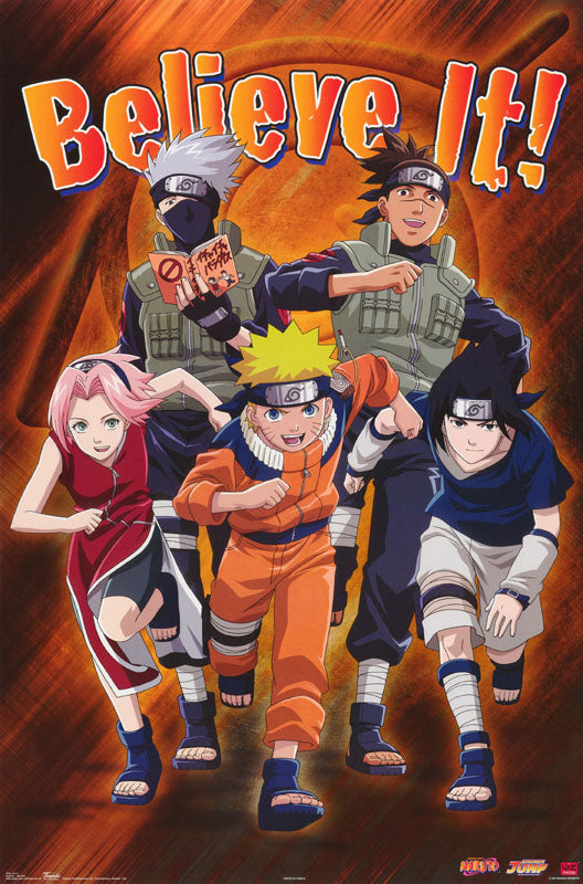 NARUTO BELIEVE IT POSTER