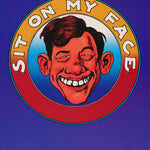 COMICAL-ADULT - SIT ON MY FACE - POSTER RW3K