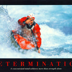 DETERMINATION (kayaking) - POSTER RW12W