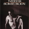 EVERYBODY NEEDS SOMEBODY - POSTER LW16W