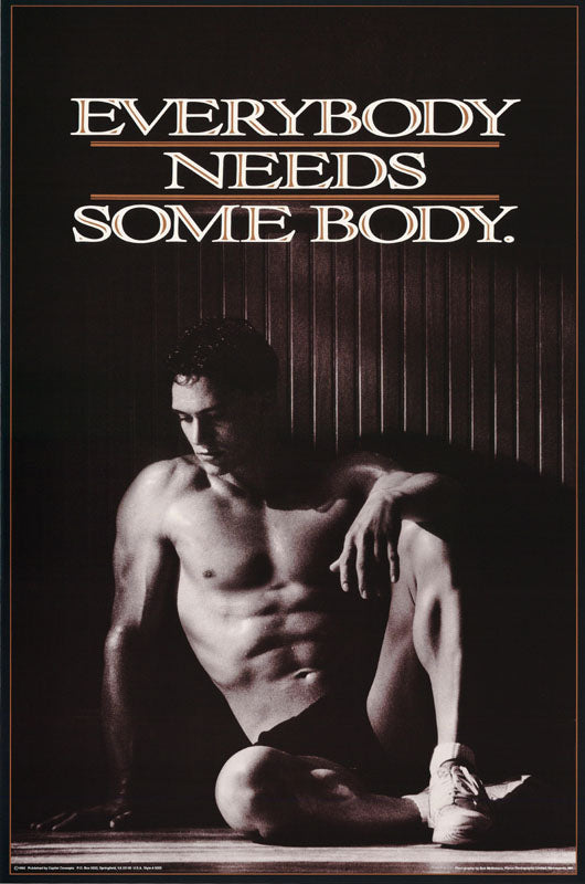 EVERYBODY NEEDS SOMEBODY - POSTER LW16W