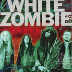 MUSIC - WHITE ZOMBIE-ASTRO CREEP 2000 - 8009 RW21K