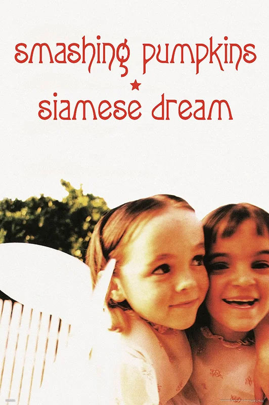 MUSIC: SMASHING PUMPKINS SIAMESE DREAM POSTER NEW