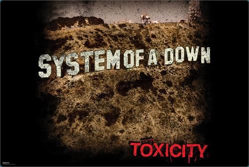 SYSTEM OF A DOWN TOXICITY POSTER NEW