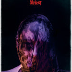 MUSIC: SLIPKNOT - WE ARE NOT YOUR KIND POSTER