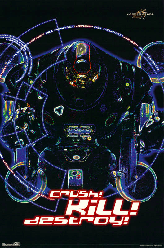 LOST in SPACE-CRUSH! KILL! DESTROY! - POSTER LW4Y