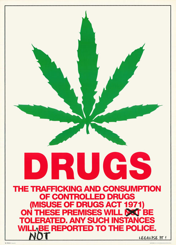 MJ - DRUGS-LEGALIZE IT - POSTER LW22E