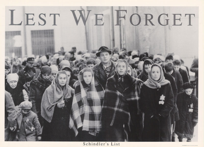 MOVIE - LEST WE FORGET-SCHINDLER'S LIST - POSTER RW19N