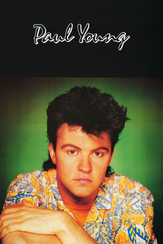 PAUL YOUNG close up POSTER