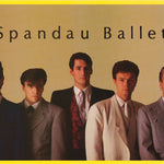 MUSIC - SPANDAU BALLET -- POSTER LC1F