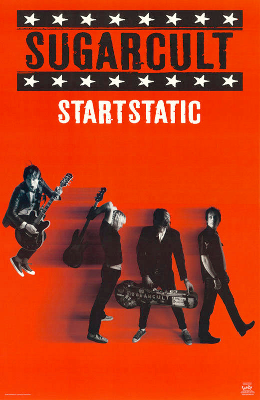 MUSIC - SUGARCULT-STARTSTATIC - POSTER LW26K