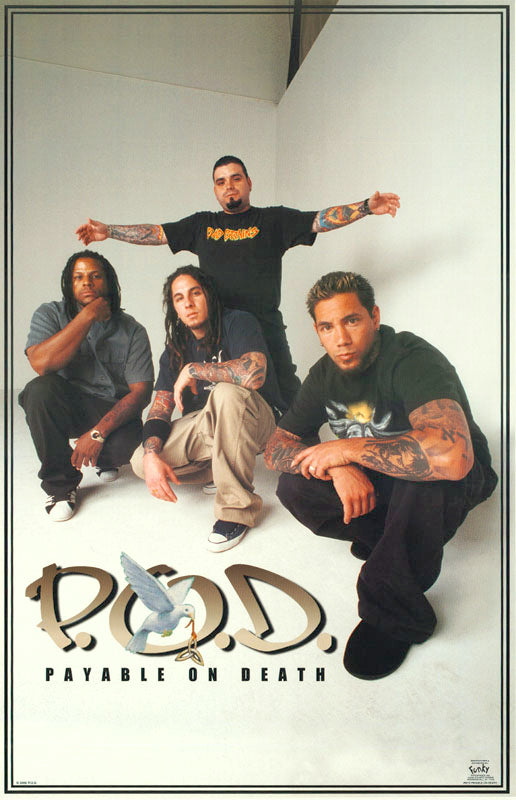 P.O.D.-PAYABLE ON DEATH - 6210 POSTER RW3E