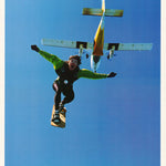 SKY DIVING - THE MORE YOU LIVE-THE LESS YOU DIE - POSTER  LW18H