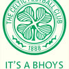 SOCCER - CELTIC FBC - IT'S A BHOYS THING - POSTER RW16Q