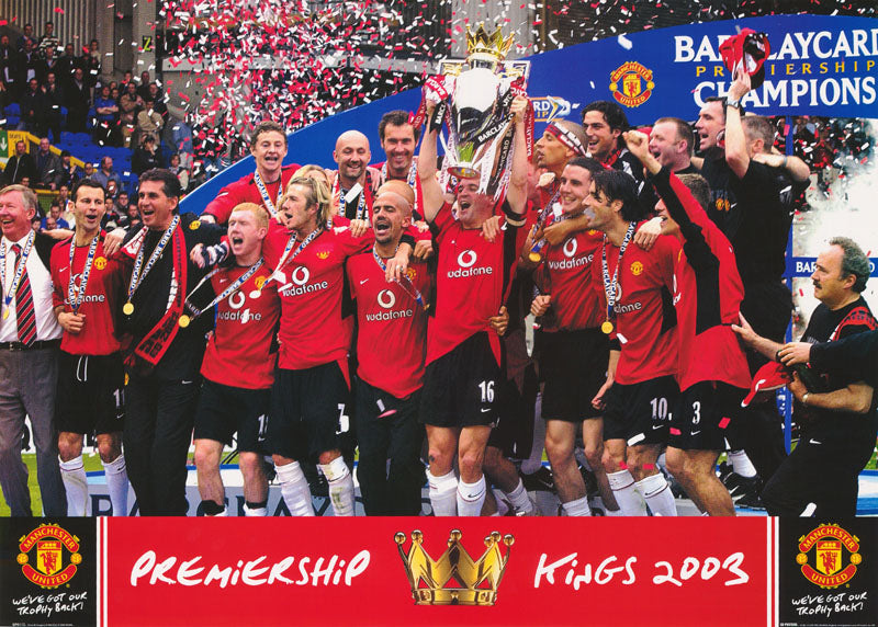 SOCCER - MANCHESTER UNITED-PREMIERSHIP KINGS 2003 - POSTER RW11D