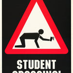 STUDENT CROSSING - POSTER RW24A