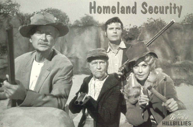 T.V. - BEVERLY HILLIBILLIES-HOMELAND SECURITY - POSTER LW6R