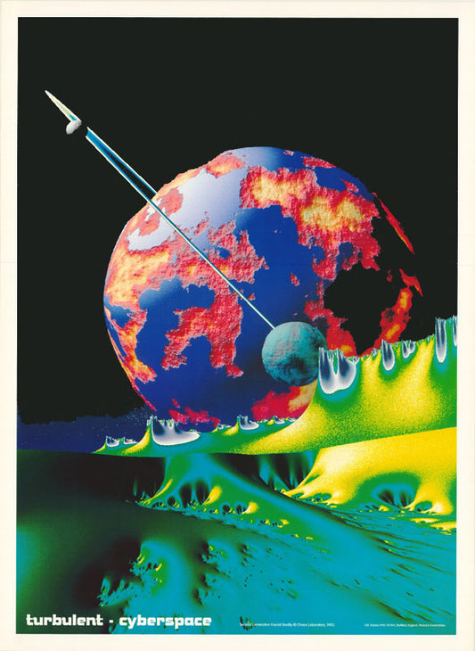 TURBULENT CYBERSPACE - POSTER LW7T