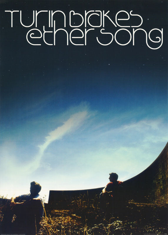 TURIN BRAKES ETHER SONG - POSTER LW12M