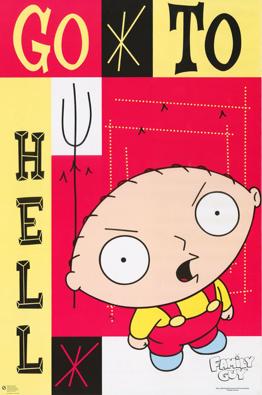 TV CARTOON - FAMILY GUY- STEWIE-GO TO HELL - POSTER FW2B