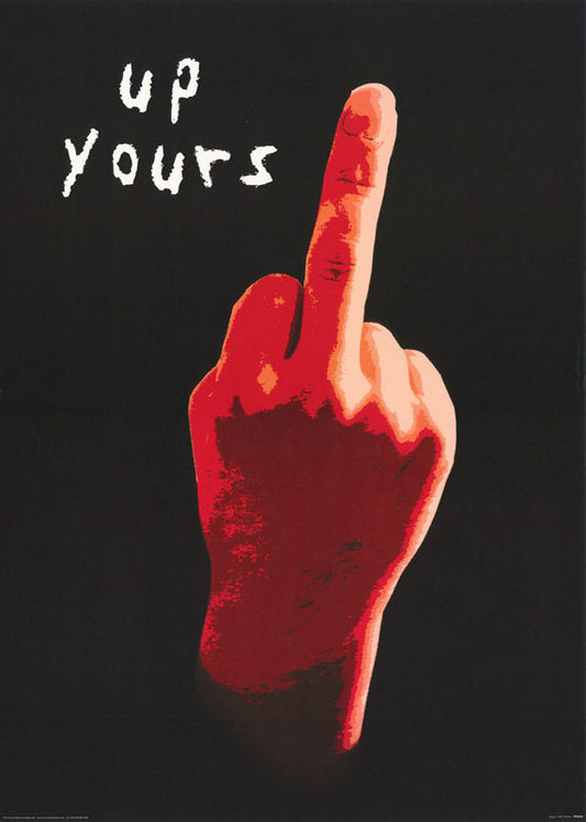 UP YOURS (finger) - POSTER LW31Q