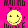 WAITING TO INHALE (flocked) POSTER