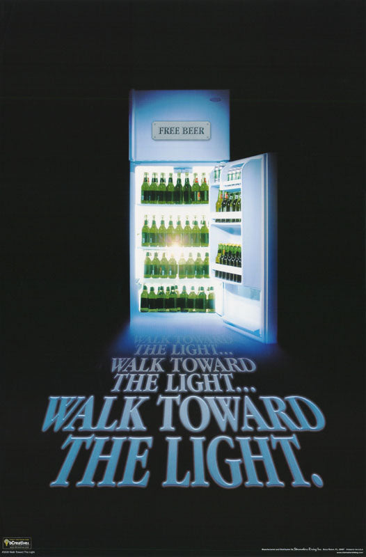 WALK TOWARD THE LIGHT - POSTER LC9M