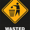 WASTED POSTER